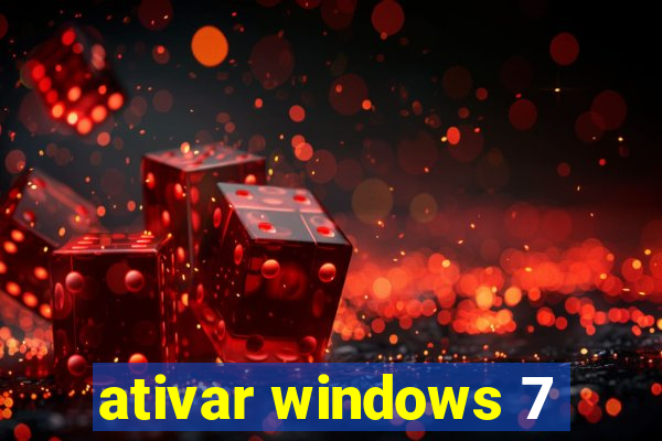 ativar windows 7
